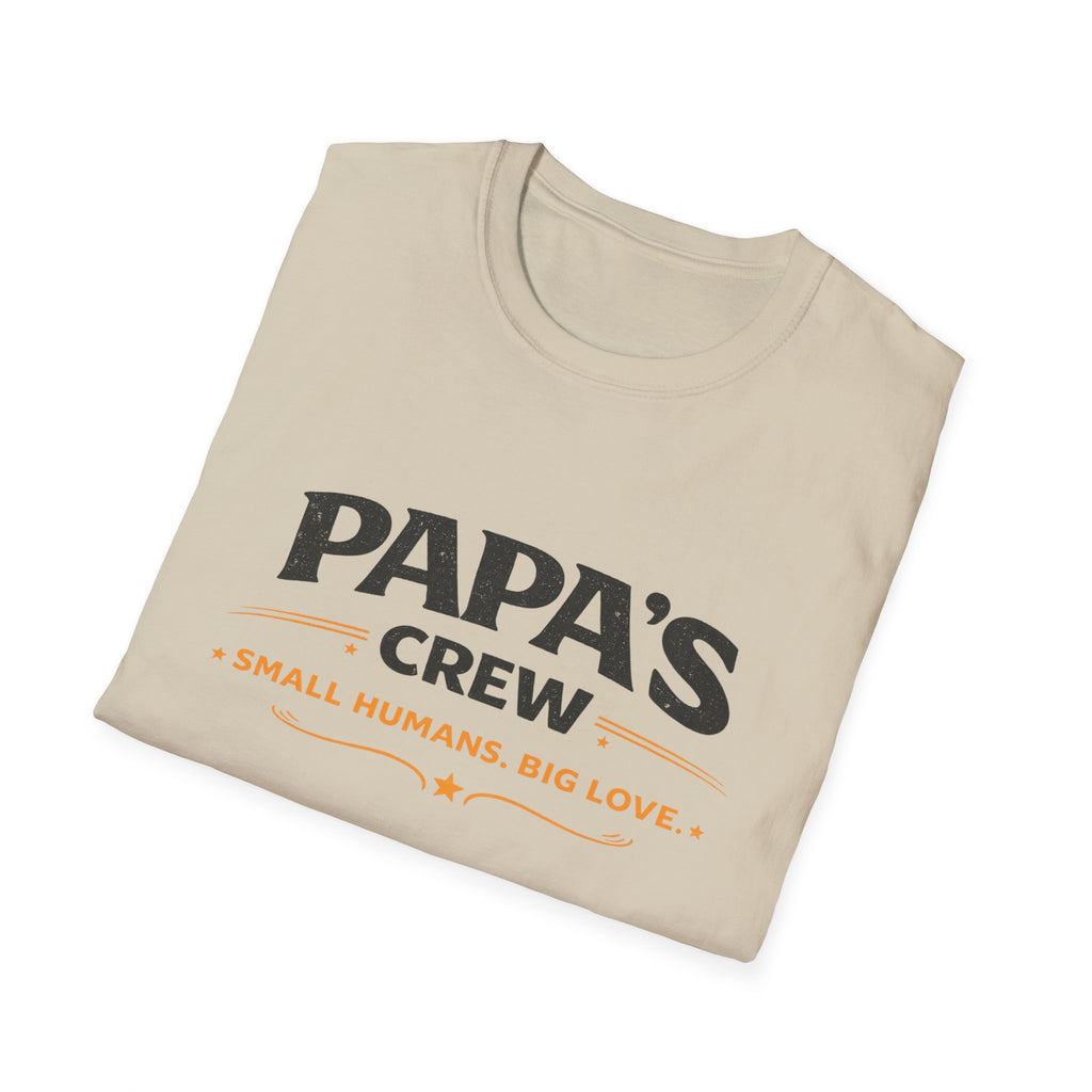 Papa's Crew T-Shirt — "Small Humans, Big Love" Grandpa Gift