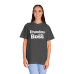 Grandma Is The Boss T-Shirt