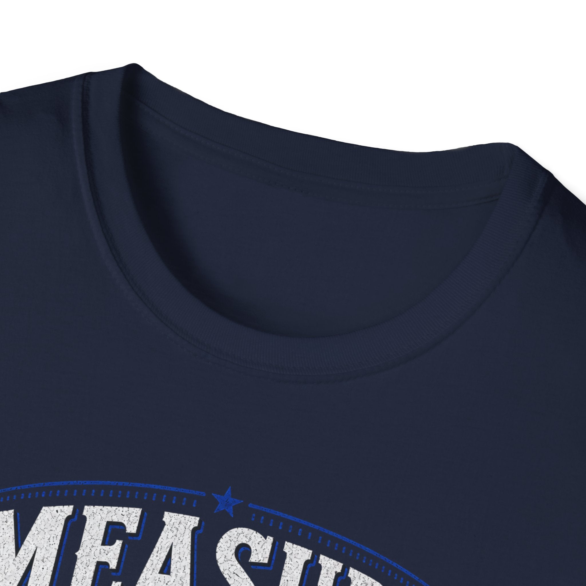 T-Shirt — "Measure Once, Cut Twice" Carpenter Tape Measure Design