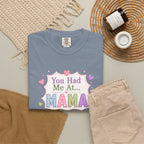 You Had Me At Mama T-Shirt — Cute Pastel Mom Graphic Tee for Mother's Day