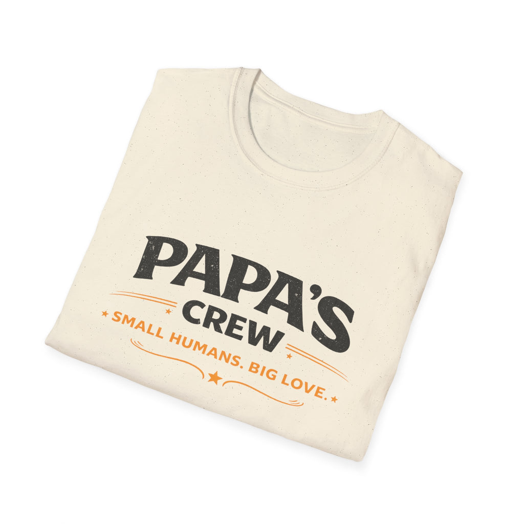Papa's Crew T-Shirt — "Small Humans, Big Love" Grandpa Gift