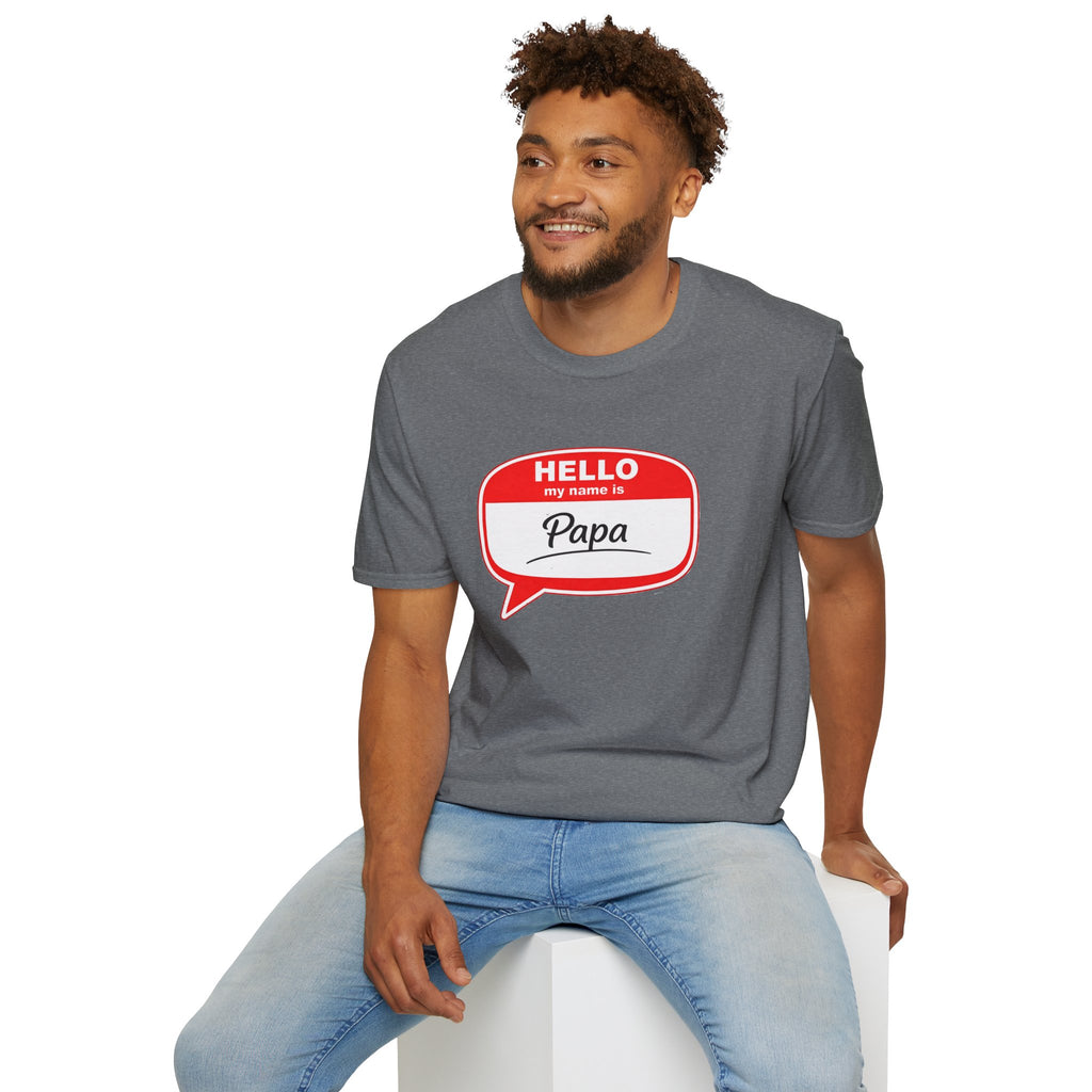 Hello My Name Is “Papa” T-Shirt — Funny Dad Name Tag Tee for Father’s Day