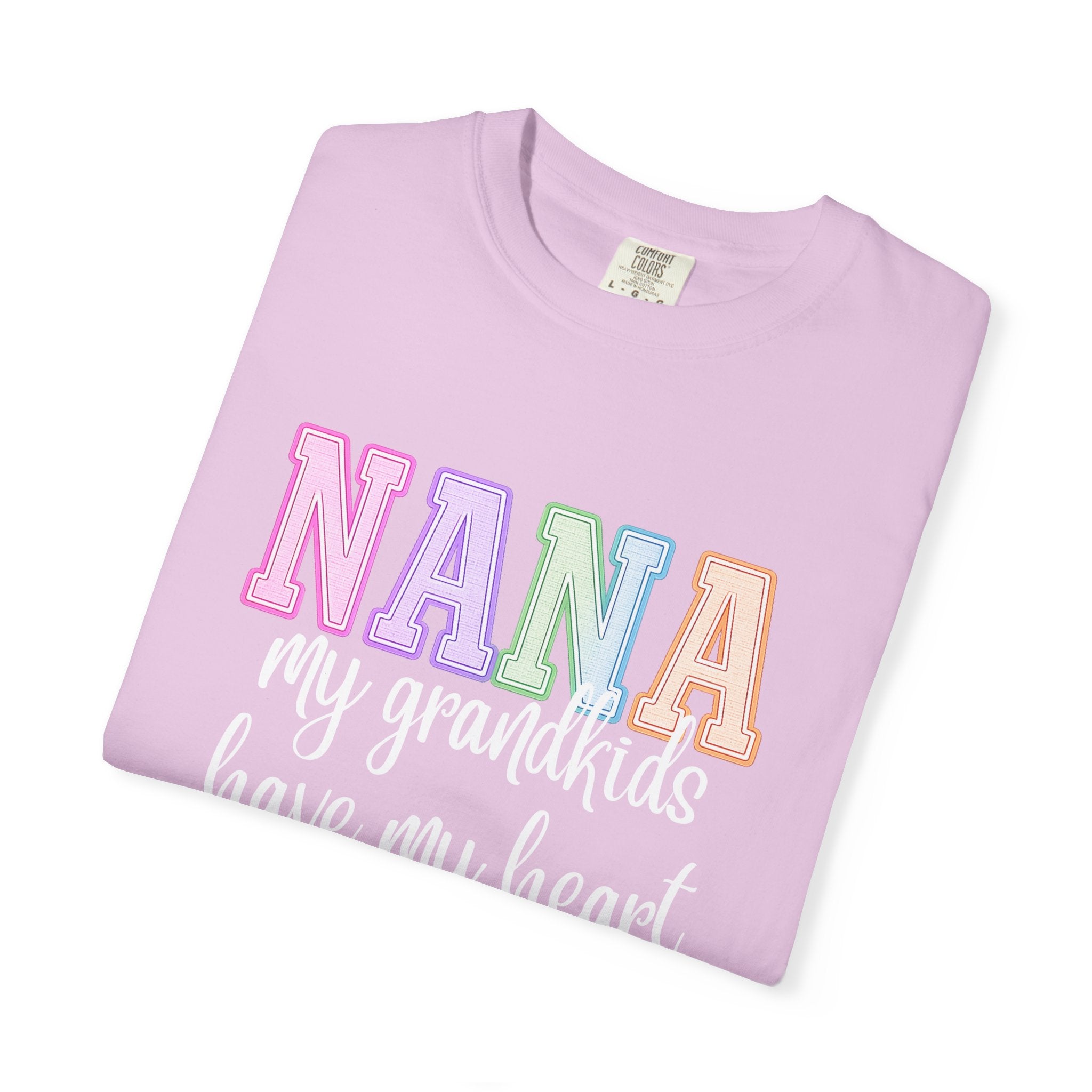 NANA My Grandkids Have My Heart Tee