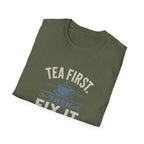 Tea First Then Fix It T-Shirt — Funny Repair Lover Tea Shirt