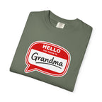 Hello My Name Is Grandma T-Shirt — Funny Grandma Name Tag Tee