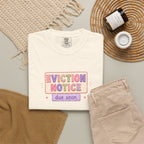Eviction Notice "Due Soon" Graphic T-Shirt