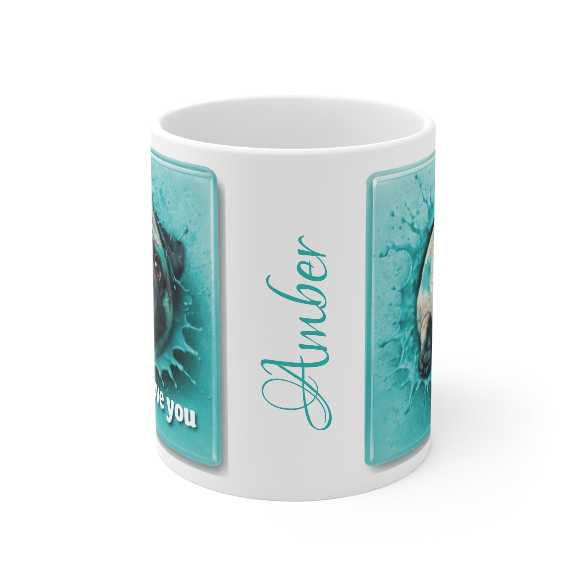 Mug - Personalized Teal Pug "I puggin' love you" Coffee Mug