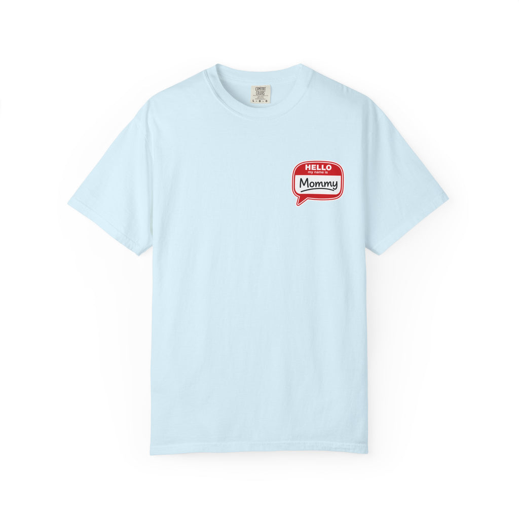 Hello Mommy T-Shirt — Cute Speech Bubble Mom Tee