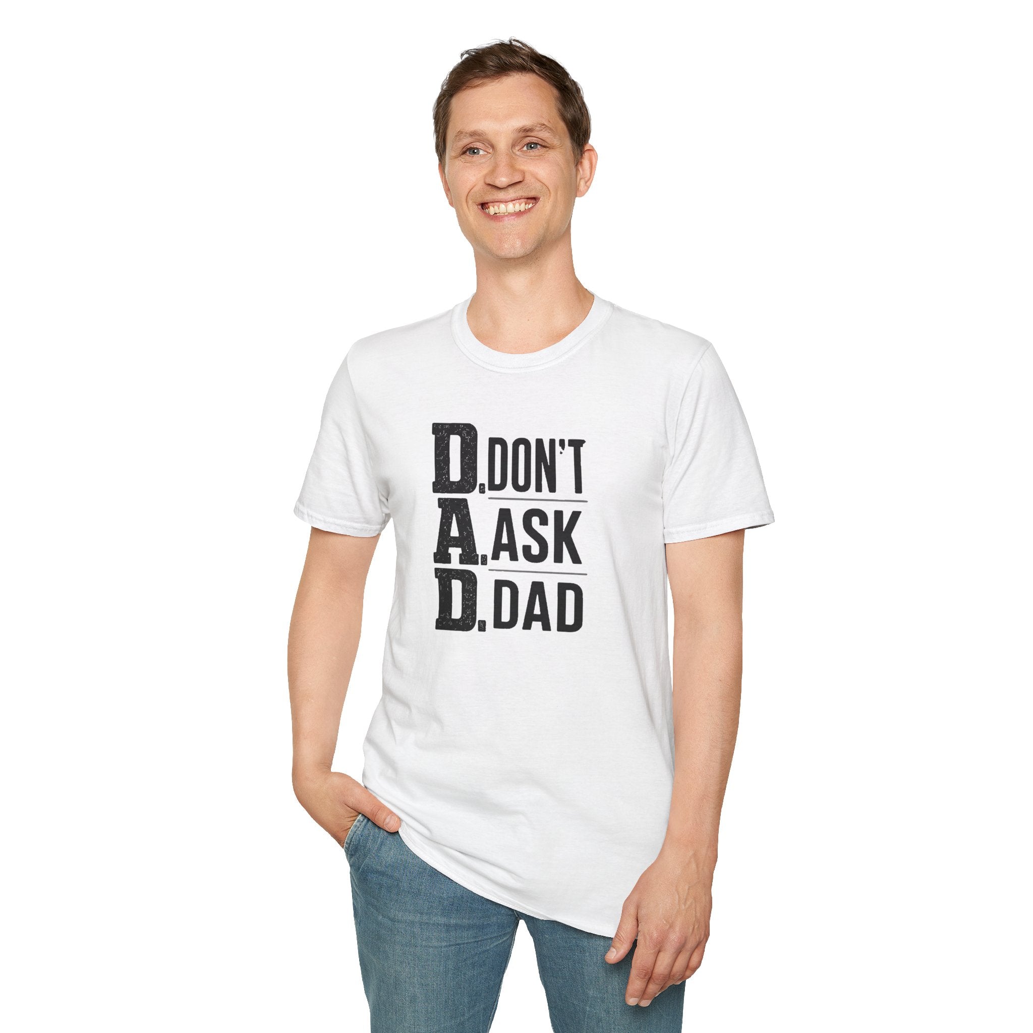 Dad T-Shirt – "D.A.D. Don’t Ask Dad" Funny Father’s Day Tee