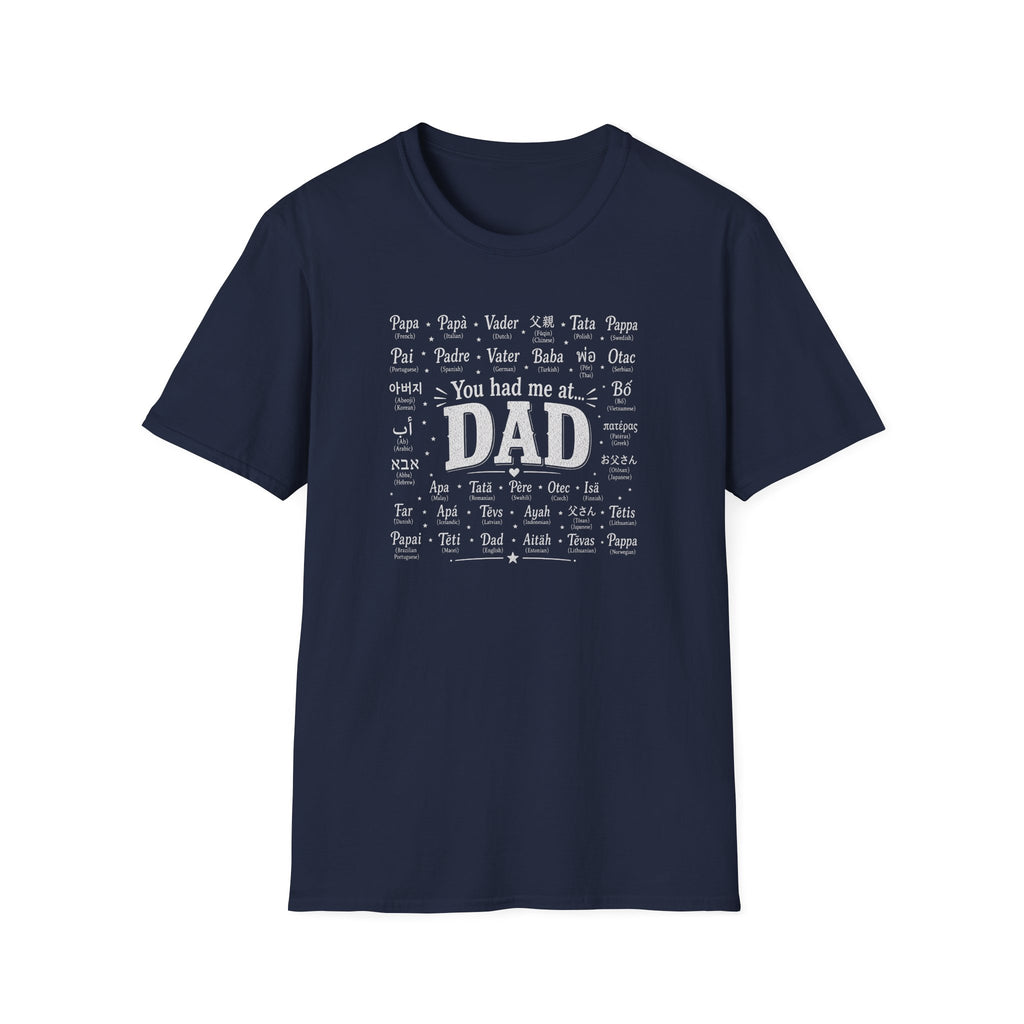 Dad Word Cloud T-Shirt — "You Had Me at Dad" Father's Day Gift