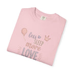 Less Sleep More Love T-Shirt – Pregnancy Announcment Cute Pink Balloon & Crown Graphic Tee