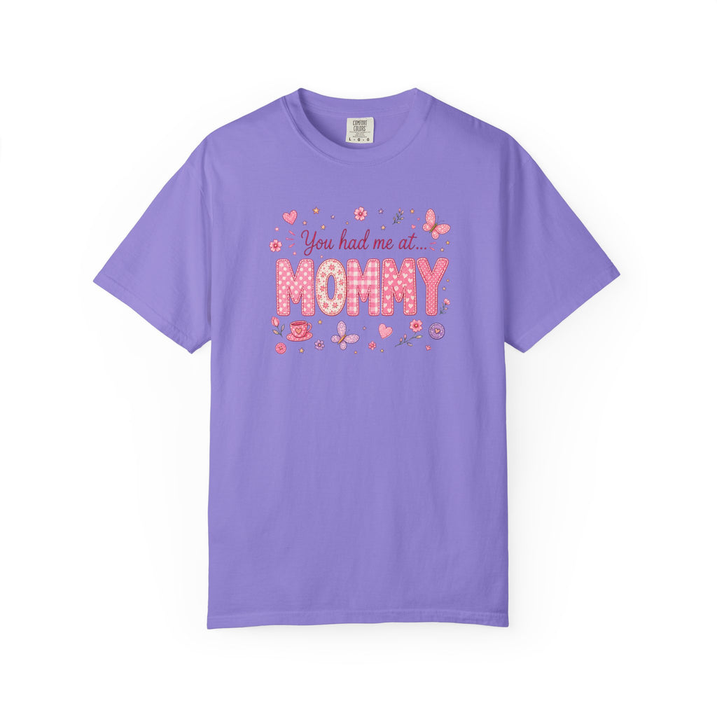 You Had Me at Mommy T-Shirt — Cute Pink Mommy Graphic Tee for New Moms & Mother's Day