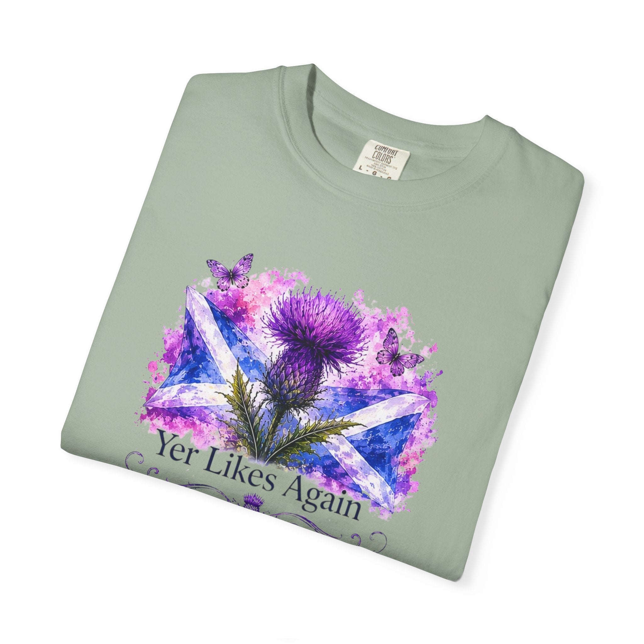 Yer Likes Again Scotland Tee