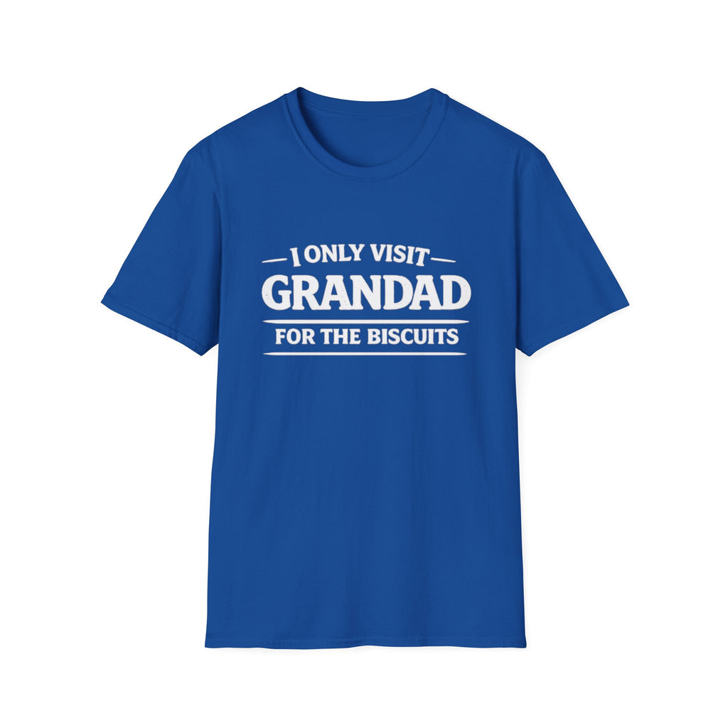 Grandad Biscuits T-Shirt — "I Only Visit Grandad for the Biscuits" Funny Grandpa Tee