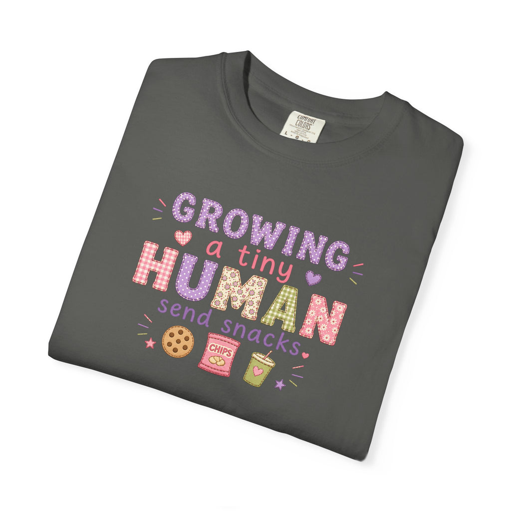 Growing a Tiny Human T-Shirt — "Growing a Tiny Human, Send Snacks" Maternity Tee