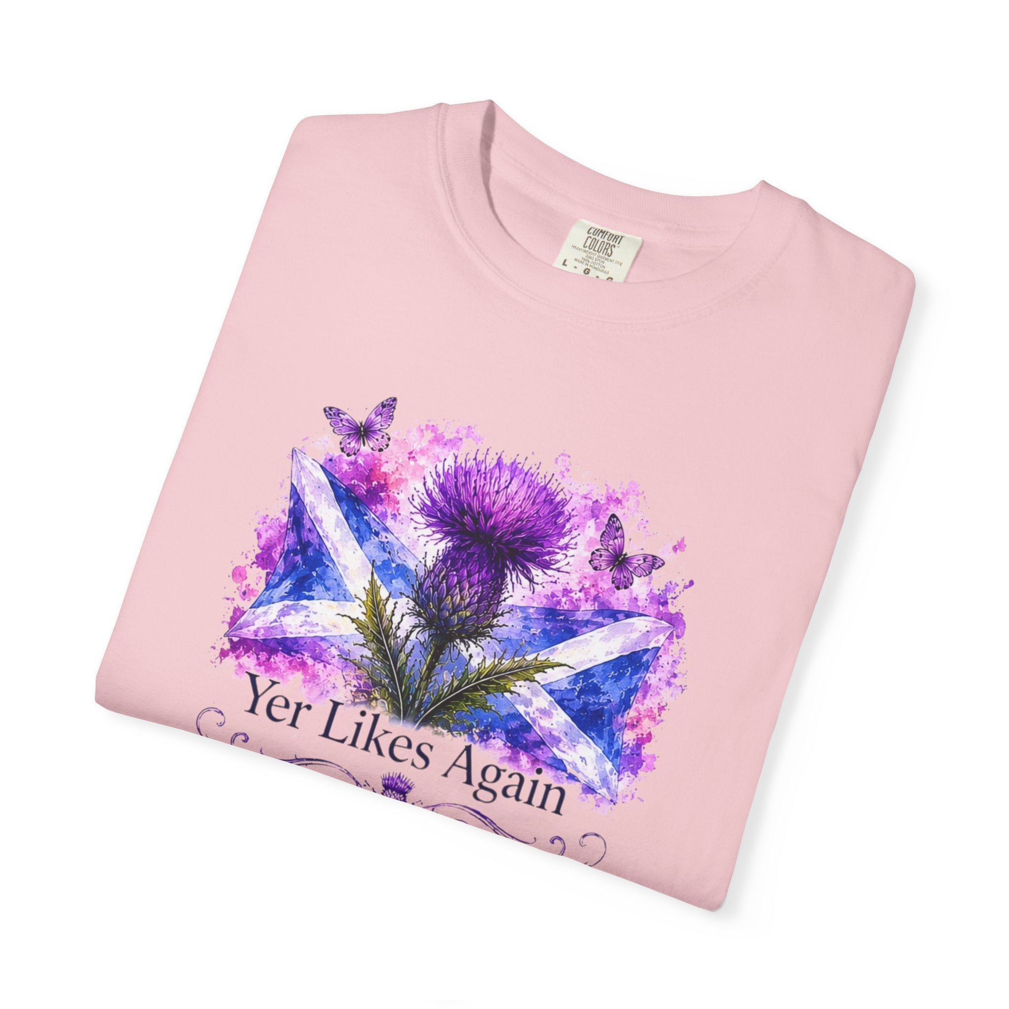 Yer Likes Again Scotland Tee