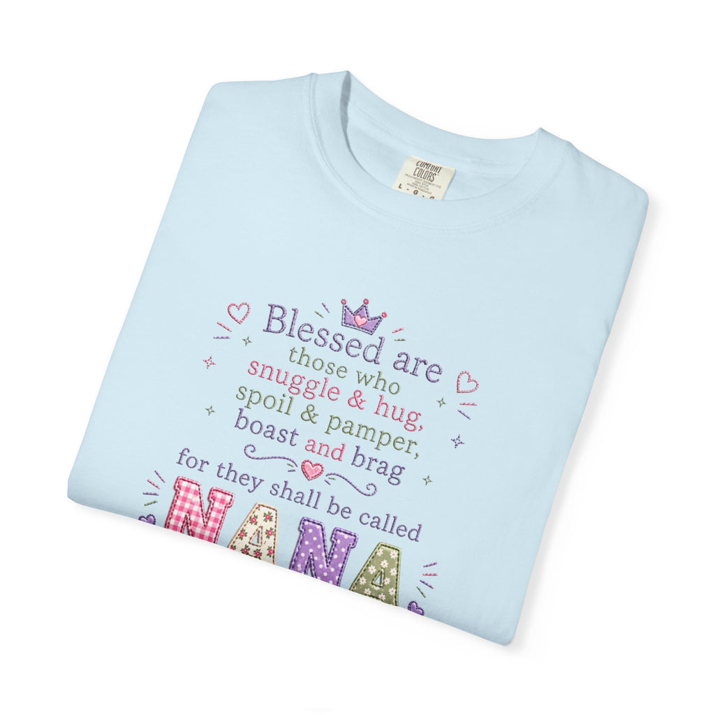 Nana Blessings T-Shirt — "Blessed are those who snuggle & pamper..." Grandmother Gift