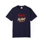 "Here's Mummy" Graphic T-Shirt