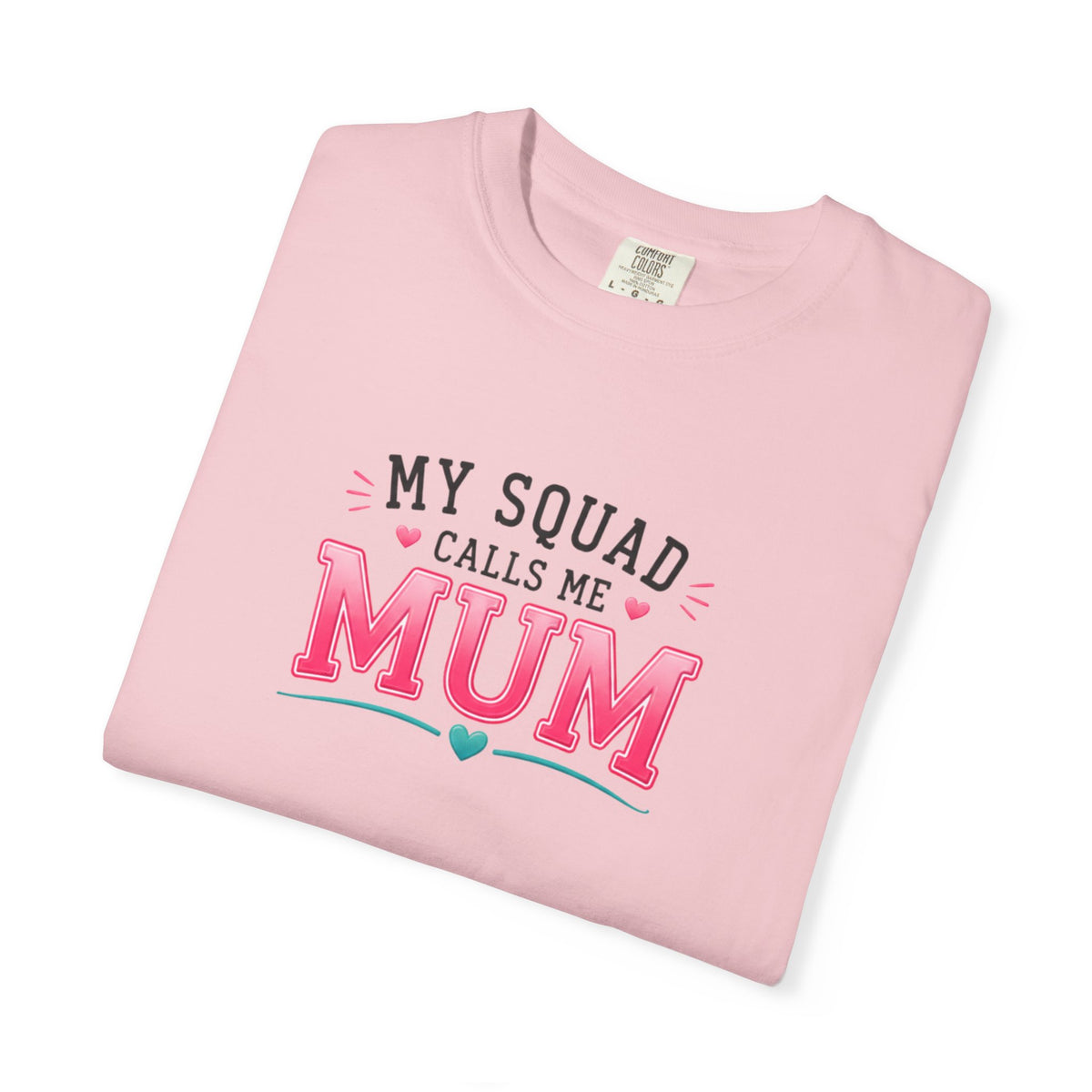 My Squad Calls Me Mum T-Shirt