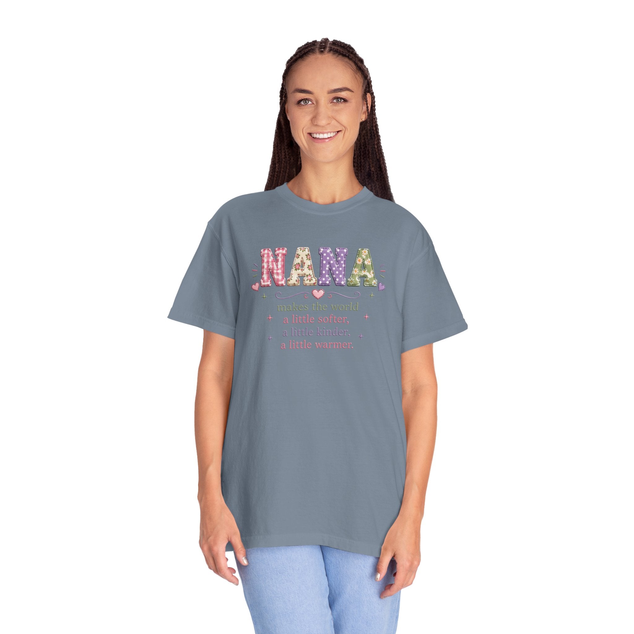 Nana Makes the World Better T-Shirt