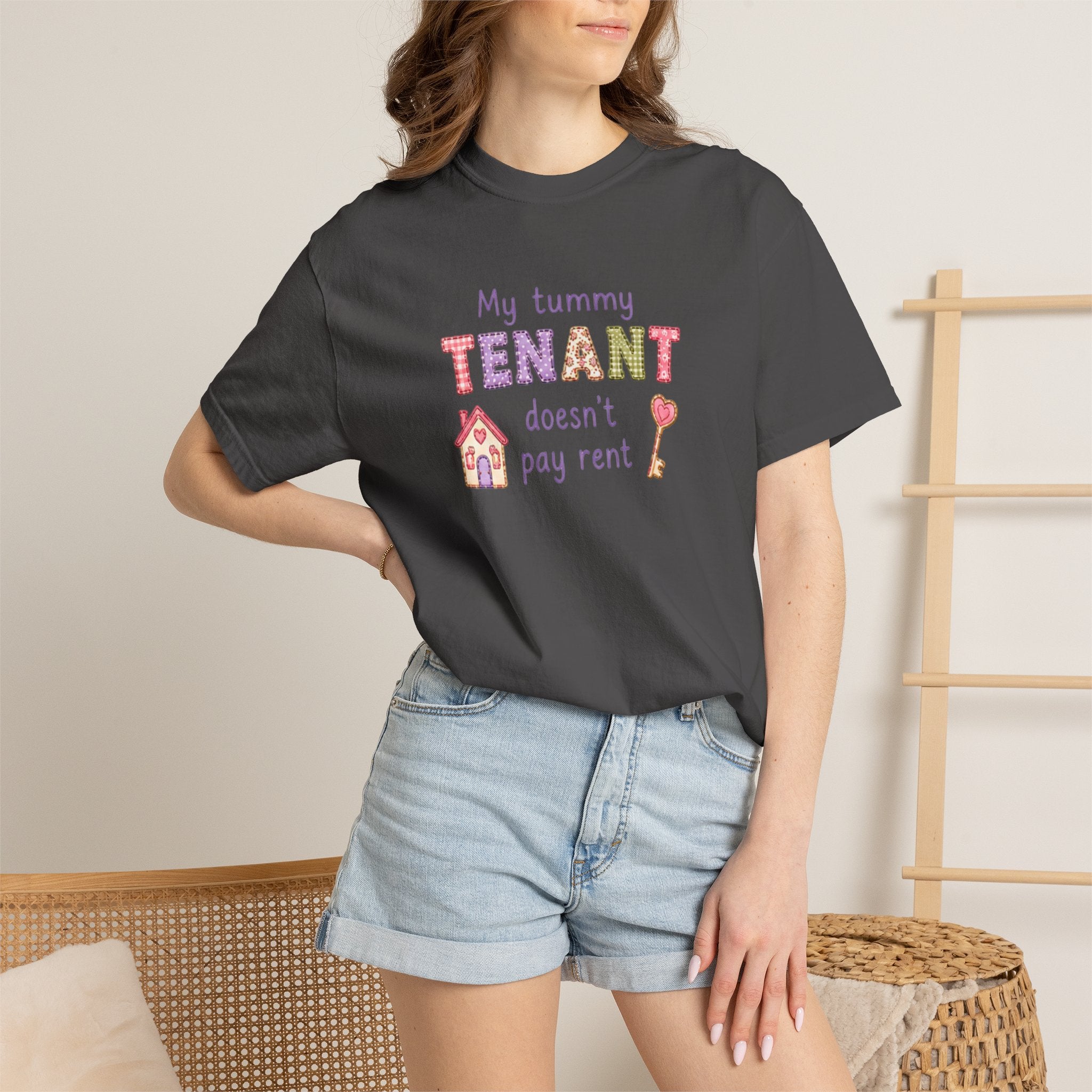 My Tummy Tenant Doesn't Pay Rent T-Shirt