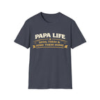 Papa Life T-Shirt — "Spoil Them & Send Them Home" Grandfather Gift