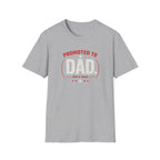 Promoted to Dad T-Shirt — New Dad Announcement Gift, Father’s Day Tee