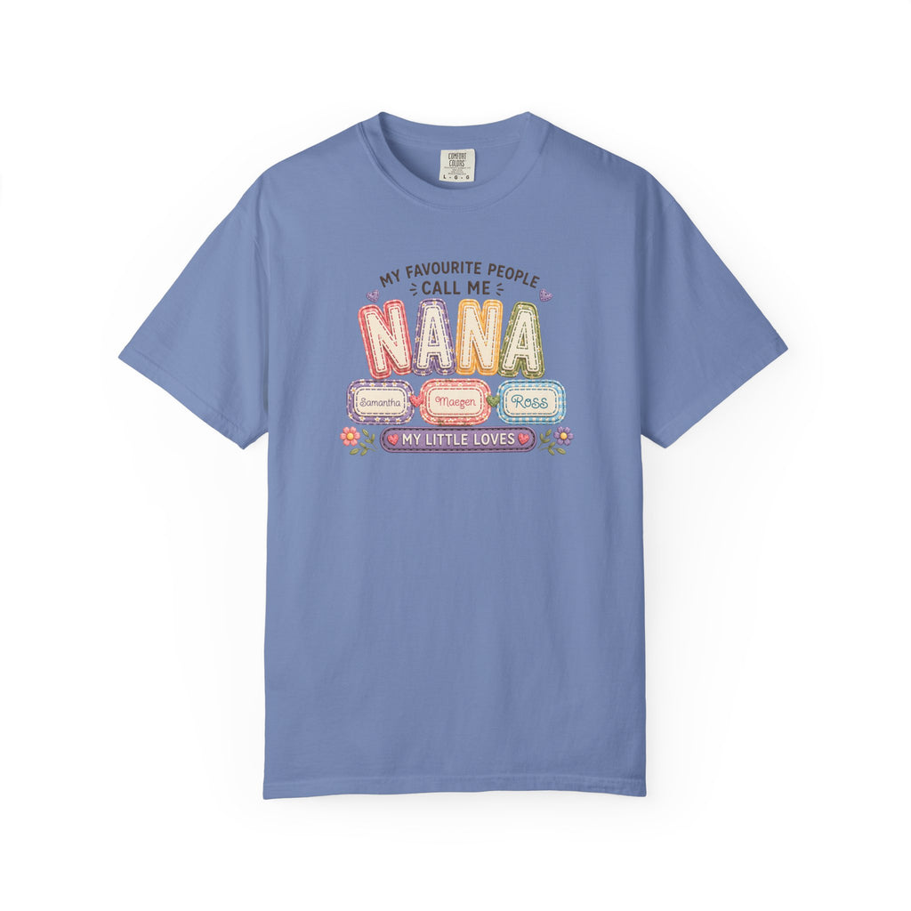Nana T-Shirt — "My Favourite People Call Me Nana" Floral Grandma Gift Tee