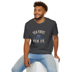 Tea First Then Fix It T-Shirt — Funny Repair Lover Tea Shirt