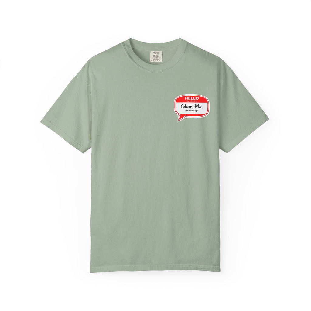 Hello, Classic Glam-Ma Badge T-Shirt