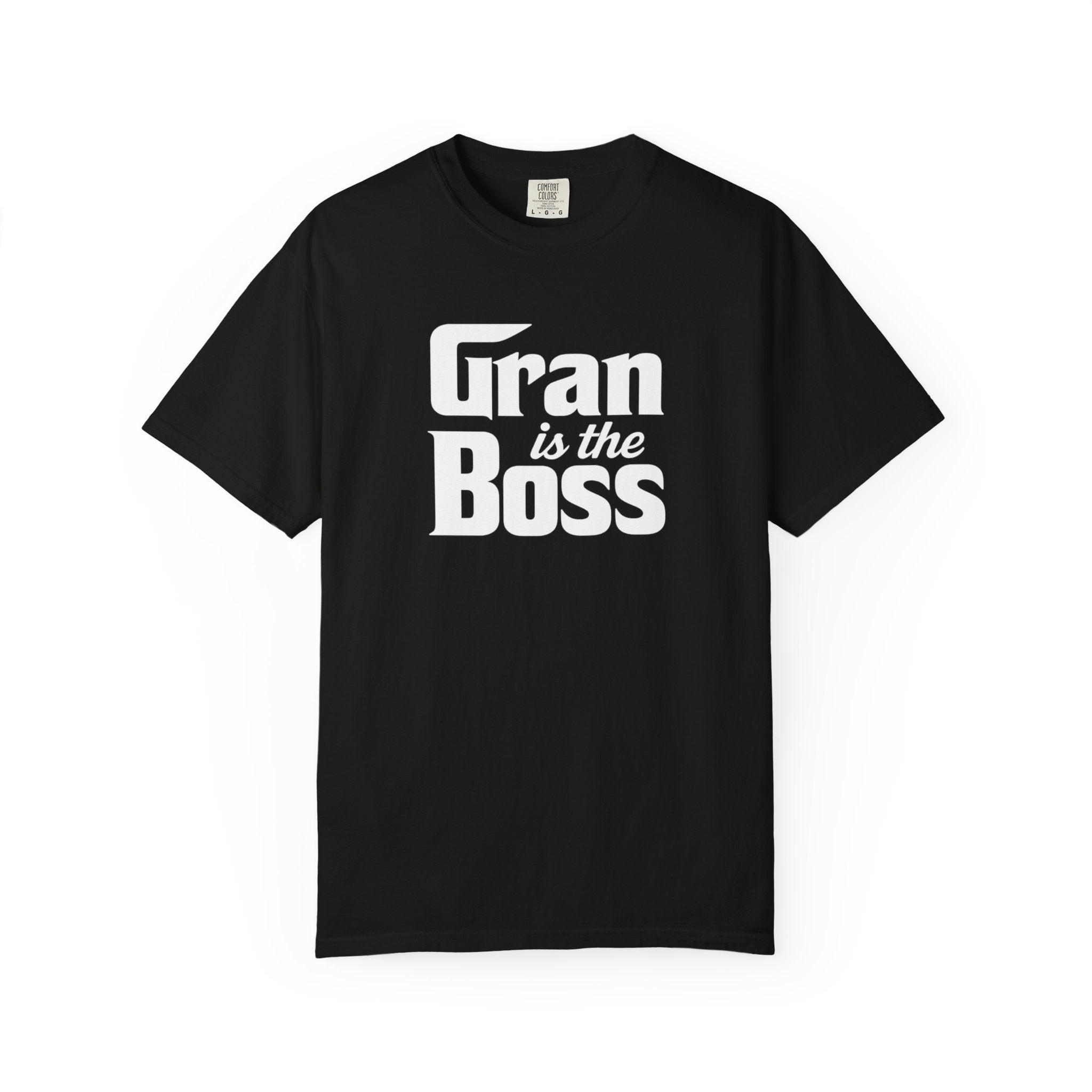 Gran is the Boss T-Shirt