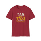 Dad Taxi Service T-Shirt — Funny Father's Day Pickup & Drop Off Tee
