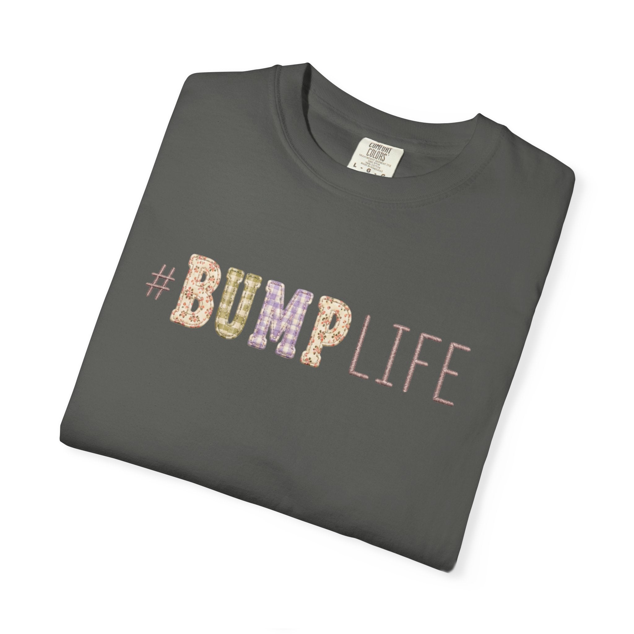 #BUMP LIFE Maternity Tee — Cute Pregnancy Shirt for Expecting Moms