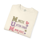 Mom Acronym T-Shirt — "M.U.M. Mess, Utter Chaos, Mini-Hugs" Cute Mom Graphic Tee