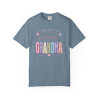 Grandma Pride T-Shirt – "I Am Proud of Many Things in Life but Nothing Beats Being a Grandma"
