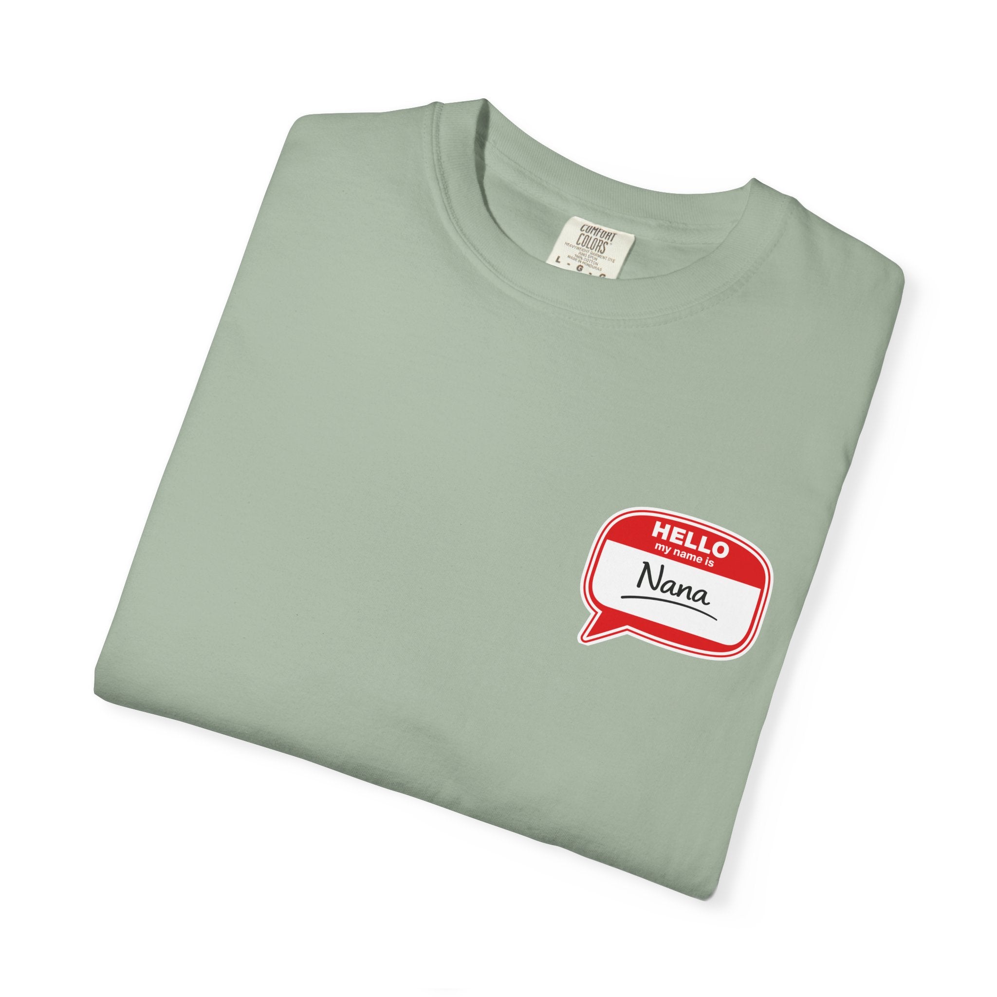 Nana Name Badge T-Shirt