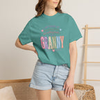 Granny Proud Tee — "I Am Proud of Many Things in Life But Nothing Beats Being a Granny"