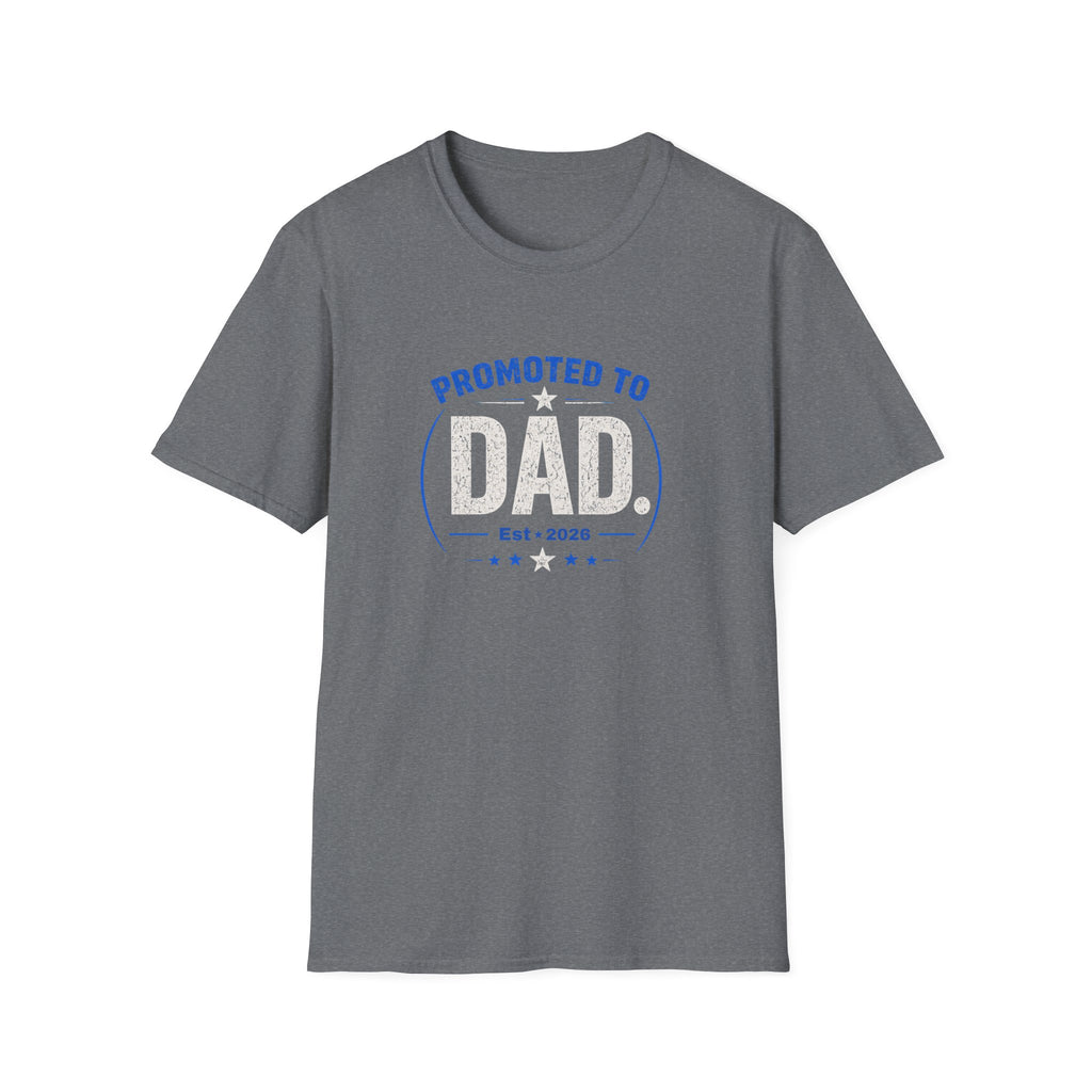 Promoted to Dad T-Shirt — New Dad Announcement Gift