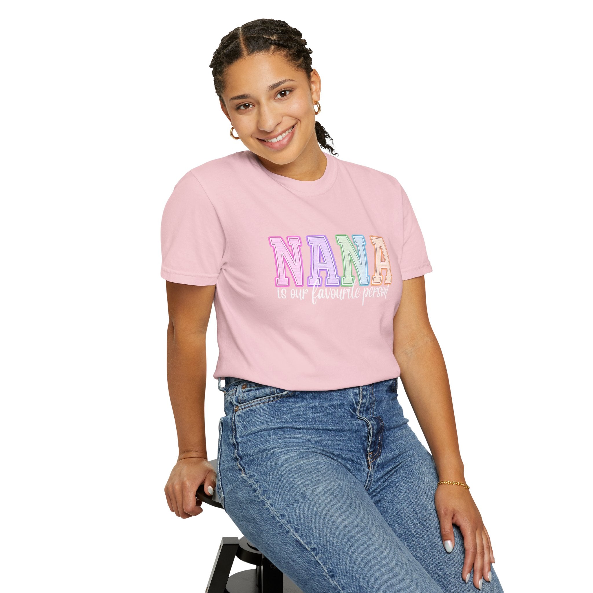 NANA Is Our Favourite Person Tee
