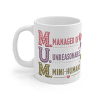 Mug — "M.U.M. Manager of Unreasonable Mini-Humans" Cute Mother's Day Coffee Mug