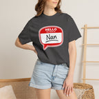 Hello My Name Is Nan T-Shirt — Funny Nan Name Tag Tee, Gift for Grandma