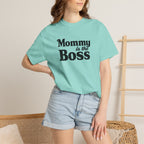 Mommy Is The Boss T-Shirt — Funny Mother's Day Tee for Moms