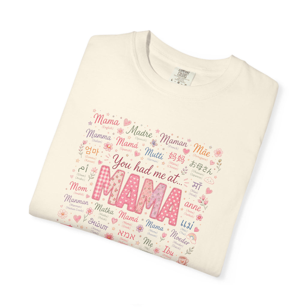 "You Had Me at Mama" T-Shirt — Cute Pink Mama Mother's Day Tee