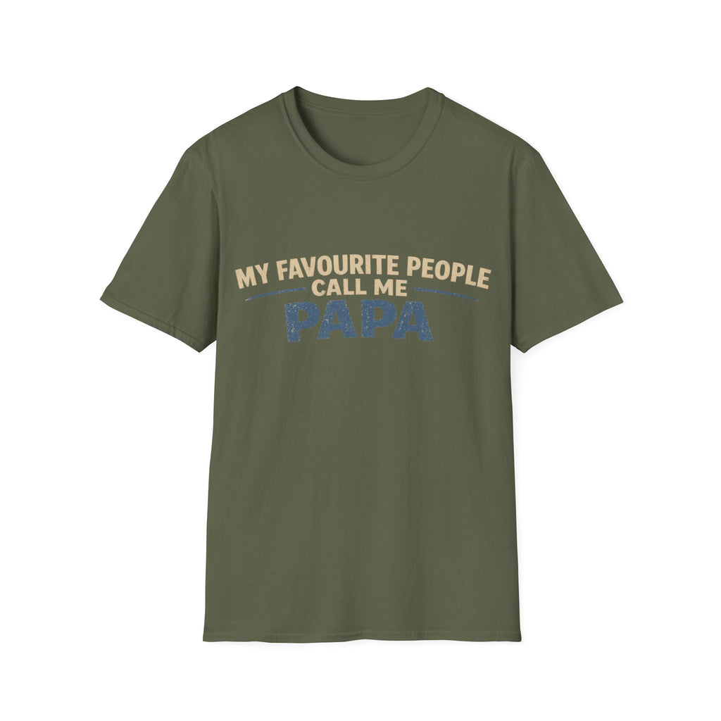 Papa T-Shirt — "My Favourite People Call Me Papa" Father's Day Tee