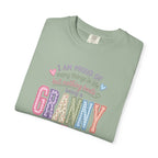 Granny Proud Tee — "I Am Proud of Many Things in Life But Nothing Beats Being a Granny"