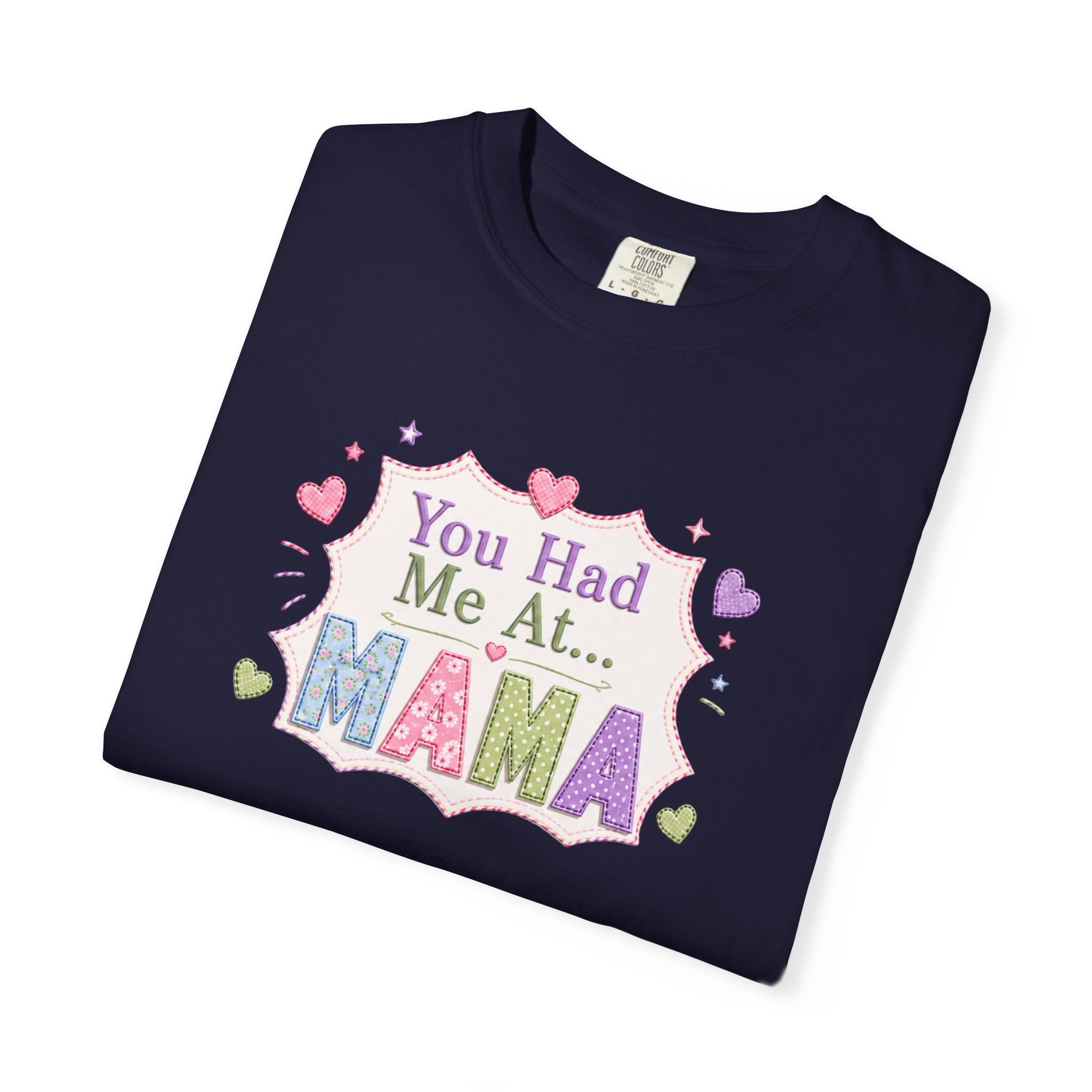 You Had Me At Mama T-Shirt — Cute Pastel Mom Graphic Tee for Mother's Day