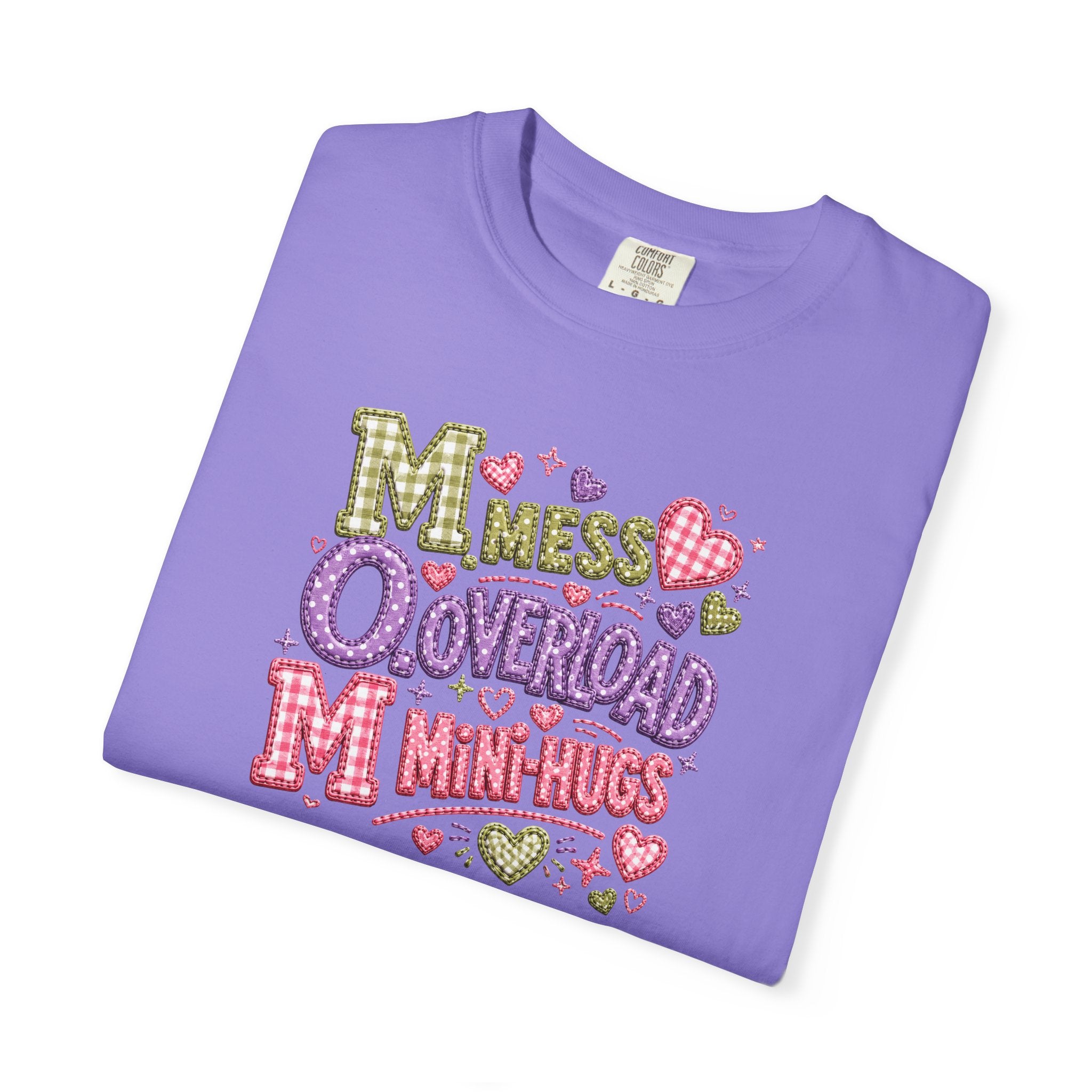 Mess, Overload, Mini-Hugs Hugs T-Shirt — Cute Hand-Lettered Mom Vibes Tee
