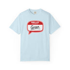 Hello My Name Is Gran T-Shirt – Funny Name Badge Tee for Grandmothers