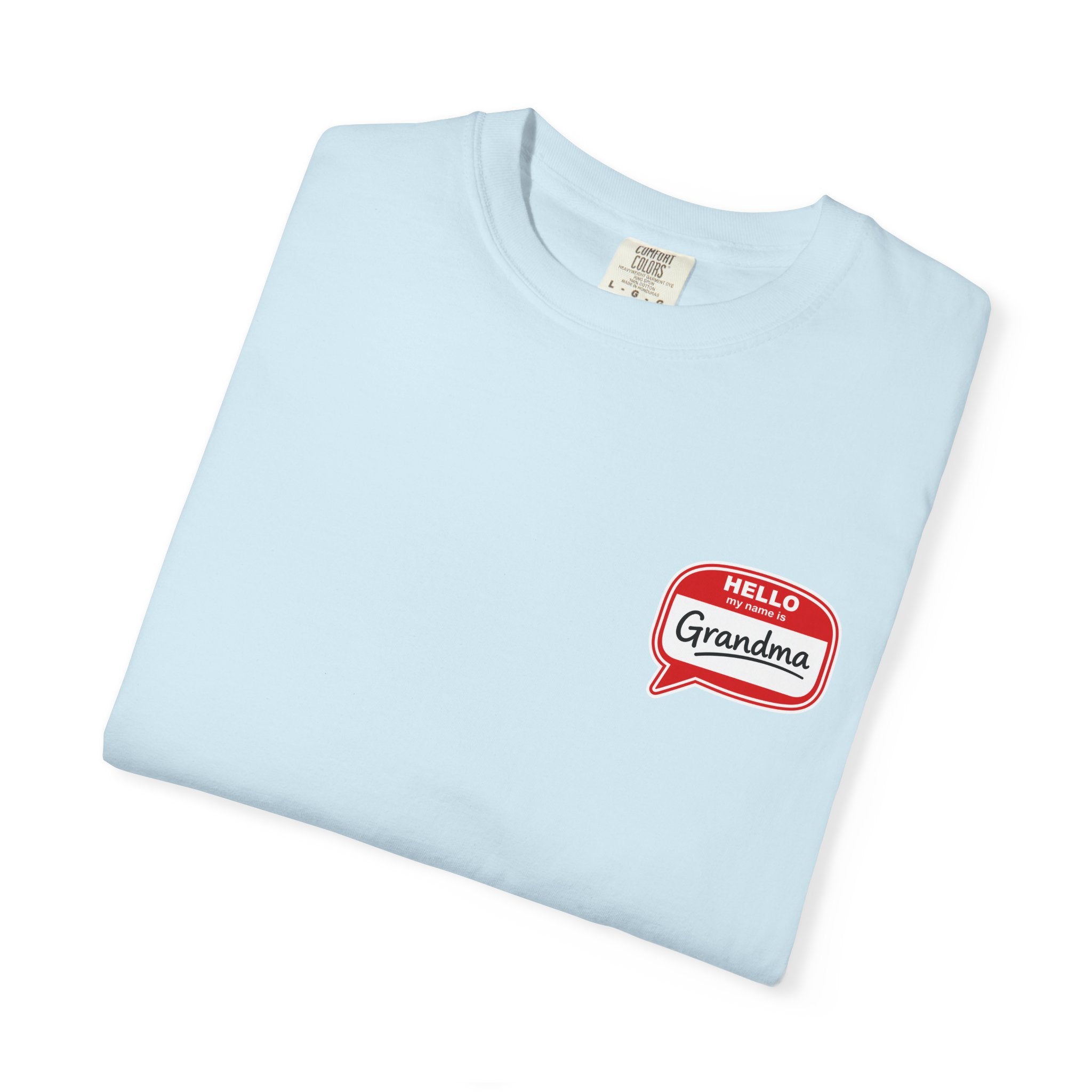 Hello Grandma Name Tag T-Shirt — Funny Retro "Hello, My Name Is Grandma" Tee