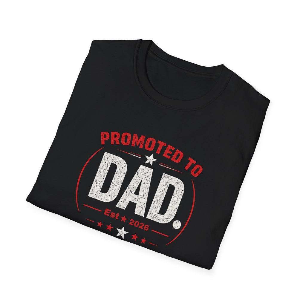 Promoted to Dad T-Shirt — New Dad Announcement Gift, Father’s Day Tee